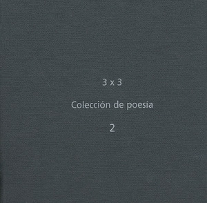 3 X 3. COLECCIÓN DE POESÍA. 2
