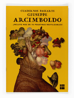 CUADERNOS PASEARTE: GIUSEPPE ARCIMBOLDO