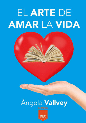 ARTE DE AMAR LA VIDA, EL