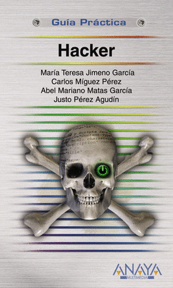 HACKER. GUIA PRACTICA
