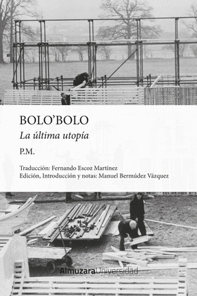 BOLOŽBOLO. LA ÚLTIMA UTOPÍA