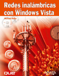 REDES INALÁMBRICAS CON MICROFOST WINDOWS VISTA
