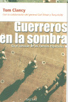 GYC. GUERREROS EN LA SOMBRA: EN EL CORAZON FUERZAS ESPECIALE