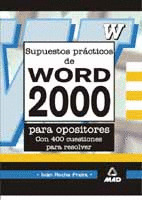 CUESTIONARIO PRÁCTICO DE WORD 2000 PARA OPOSITORES