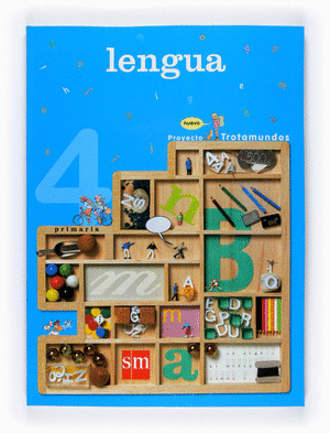 LENGUA, 4º PRIMARIA. NUEVO PROYECTO TROTAMUNDOS, 2008