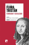 FLORA TRISTÁN: FEMINISMO Y SOCIALISMO (ANTOLOGÍA)