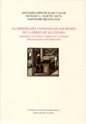 LA LIBRERÍA DEL CONVENTO DE SAN BENITO DE LA ORDEN DE ALCÁNTARA