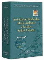 ACTIVIDADES CLASIFICADAS, MEDIO AMBIENTE Y RESIDUOS SÓLIDOS URBANOS