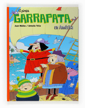 PIRATA GARRAPATA EN AMERICA, EL