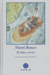 NIÑO Y EL RIO, EL