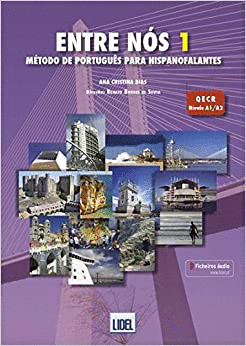 ENTRE NOS 1. LIVRO DO ALUNO + EJERCICIOS 2E