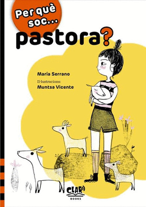 PER QUE SOC... PASTORA?