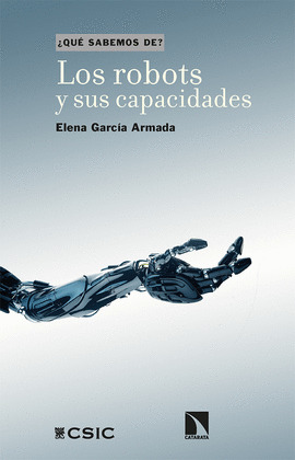 ROBOTS Y SUS CAPACIDADES, LOS