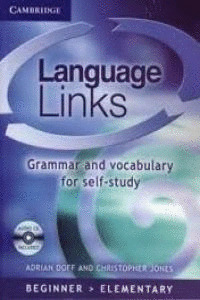 LANGUAGE LINKS, ELEMENTARY. GRAMMAR AND VOCABULARY FOR SELF-STUDY