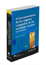 FUNCIONAMIENTO DE LOS ORGANOS COLEGIADOS EN ENTIDA