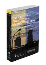 IMPUESTO SOBRE CONSTRUCCIONES, INSTALACIONES Y OBRAS, EL