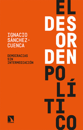 DESORDEN POLÍTICO, EL