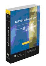 POLICIA MUNICIPAL, LA