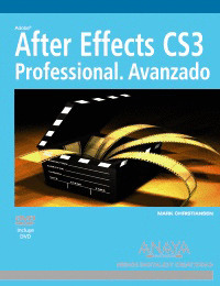 ADOBE AFTER EFFECTS CS3 PROFESSIONAL. AVANZADO