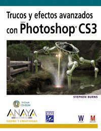 TRUCOS Y EFECTOS AVANZADOS CON PHOTOSHOP CS3