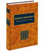 DERECHO URBANISTICO. MANUAL PARA JURISTAS Y TECNICOS 7ªE