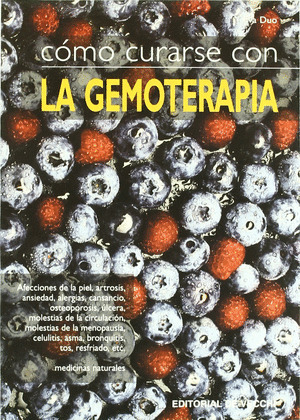 COMO CURARSE CON LA GEMOTERAPIA