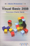 VISUAL BASIC 2008. GUIA PRACTICA