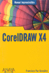 CORELDRAW X4. MANUAL IMPRESCINDIBLE