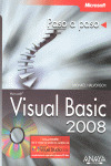 MICROSOFT VISUAL BASIC 2008 PASO A PASO