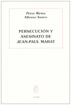 PERSECUCIÓN Y ASESINATO DE JEAN-PAUL MARAT