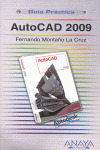 AUTOCAD 2009. GUIA PRACTICA
