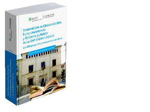 VADEMÉCUM DE ORGANIZACIÓN, FUNCIONAMIENTO Y RÉGIMEN JURÍDICO DE LAS ENTIDADES LO
