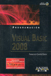 VISUAL BASIC 2008. PROGRAMACION