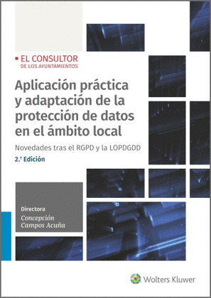 APLICACION PRACTICA Y ADAPTACION DE LA PROTECCION DE DATOS EN EL AMBITO LOCAL (2