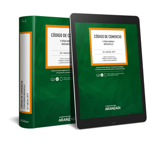 CÓDIGO DE COMERCIO Y OTRAS NORMAS MERCANTILES (24ª EDICIÓN, 2017. FORMATO DÚO PAPEL + DIGITAL)