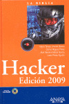 HACKER. EDICIÓN 2009 (LA BIBLIA. INCLUYE CD-ROM)