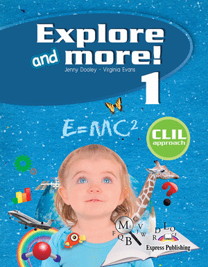 EXPLORE AND MORE! 1 PUPIL'S PACK