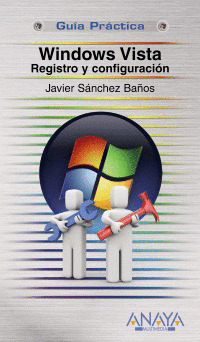 WINDOWS VISTA. REGISTRO Y CONFIGURACIÓN