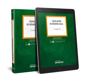 LEGISLACIÓN DE RÉGIMEN LOCAL (21ª EDICIÓN, 2017. DUO)