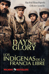 DAYS OF GLORY INDIGENAS FRANCIA LIBRE