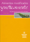 ALIMENTOS MODIFICADOS GENETICAMENTE