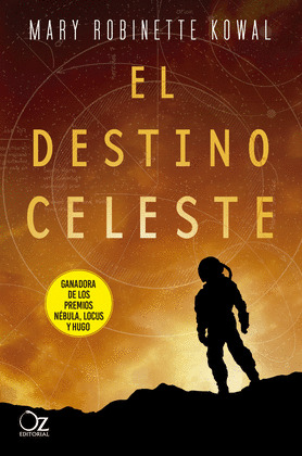 DESTINO CELESTE, EL (PREMIO HUGO. PREMIO LOCUS. PREMIO NEBULA)