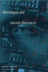 ANTOLOGIA DEL CUENTO LITERARIO
