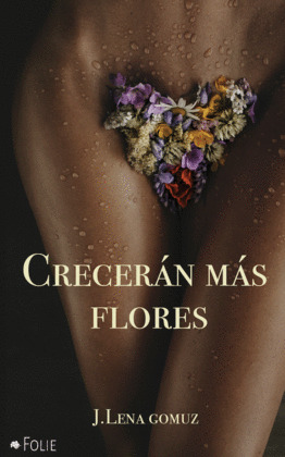 CRECERAN MAS FLORES