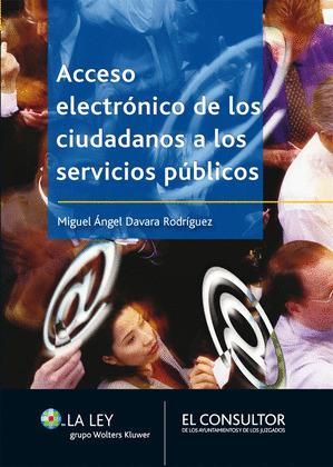 ACCESO ELECTRÓNICO DE LOS CIUDADANOS A LOS SERVICIOS PÚBLICOS