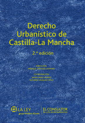 DERECHO URBANÍSTICO DE CASTILLA-LA MANCHA