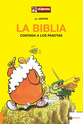 LA BIBLIA CONTADA A LOS PASOTAS