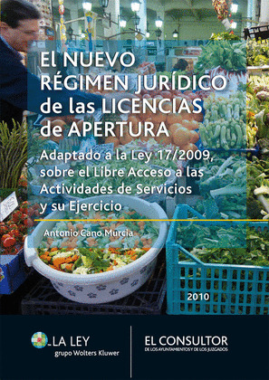 EL NUEVO RÉGIMEN JURÍDICO DE LAS LICENCIAS DE APERTURA