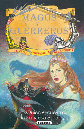 ¿QUIEN SECUESTRO A LA PRINCESA SARALINDA?