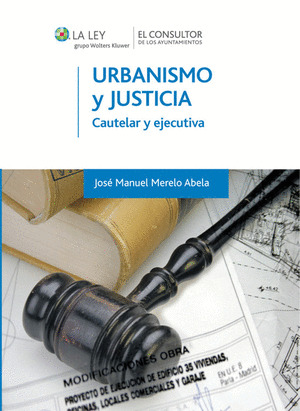 URBANISMO Y JUSTICIA